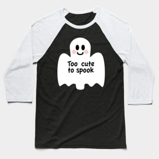 Too cute to spook Baseball T-Shirt